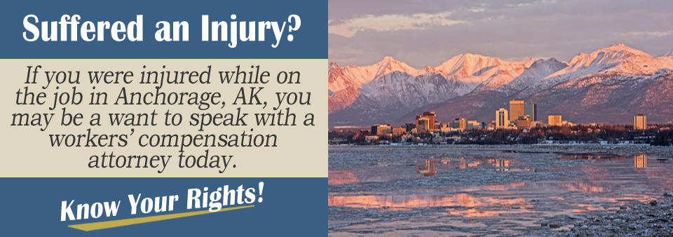 Workers' Compensation Attorneys in Anchorage, AK