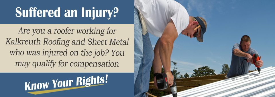 Kalkreuth Roofing and Sheet Metal Workers' Compensation