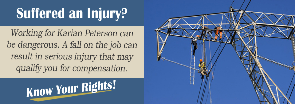 Karian Peterson Power Line Workers' Compensation