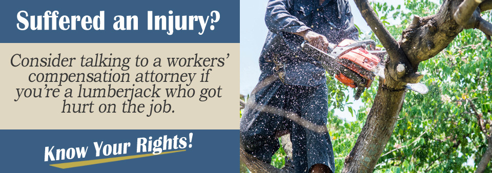 Injured Lumberjack and Workers' Compensation