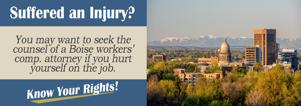 Workers’ Compensation Attorneys in Boise, Idaho