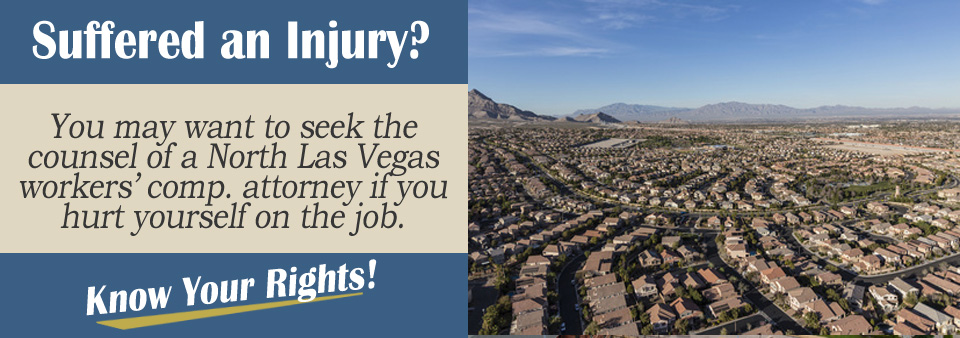 Workers’ Compensation Attorneys in North Las Vegas, NV 