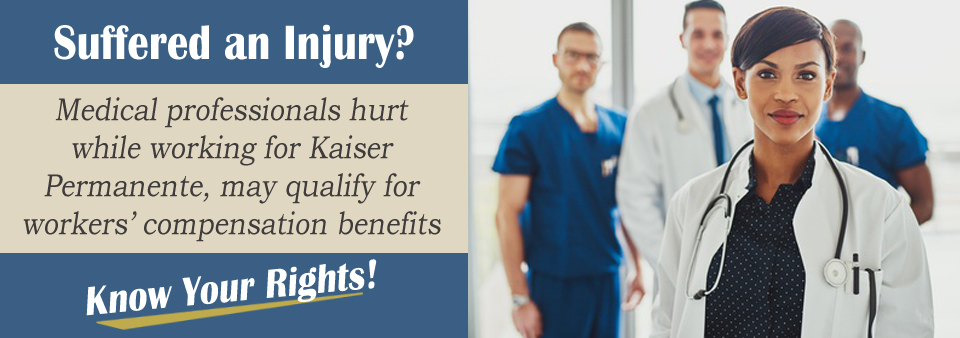 Denied Workers’ Comp. at Kaiser Permanete*