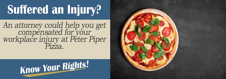 Peter Piper Pizza Workers' Comp Lawyer