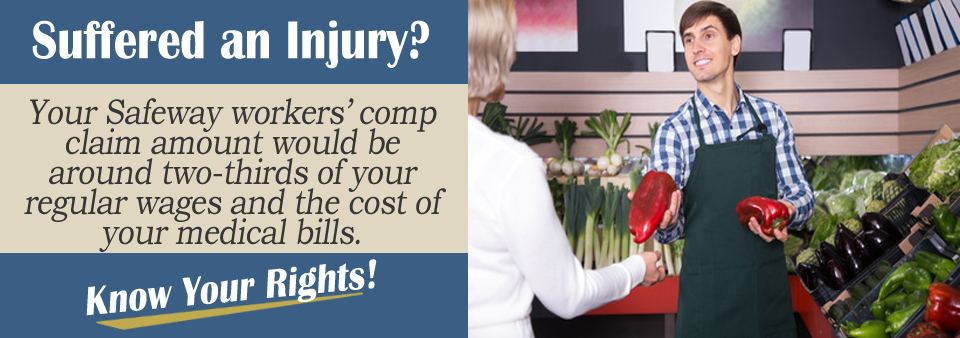 How Much is My Safeway Workers' Comp Claim Worth?*