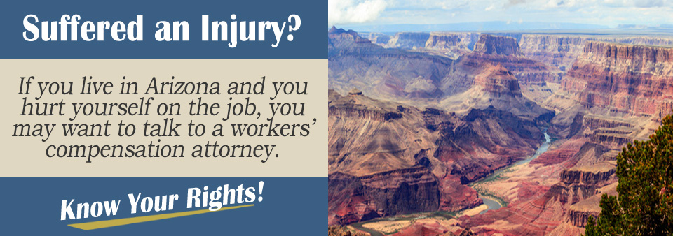 Workers' Compensation Attorneys in Arizona