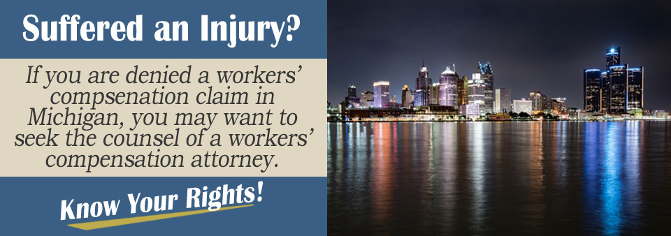 Michigan Workers' Comp Claim Denial Legal Help