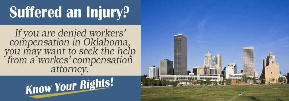 Oklahoma Workers' Comp Claim Denial Legal Help