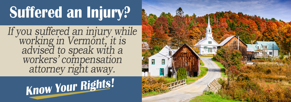 Workers' Compensation Attorneys in Vermont 