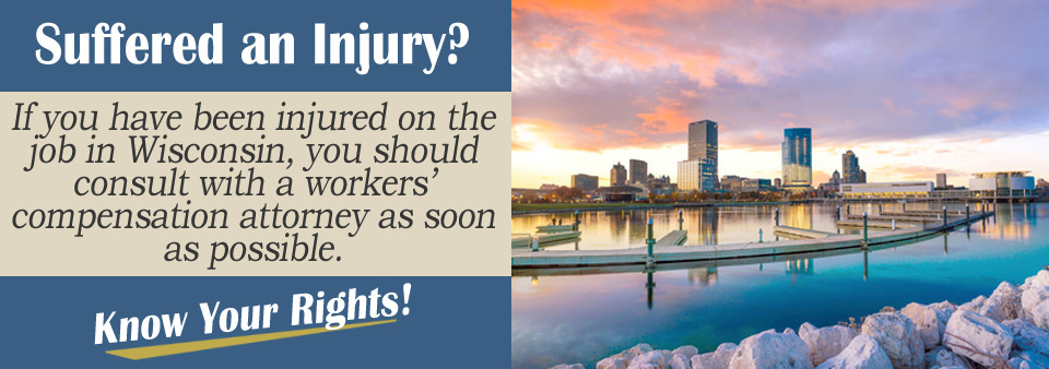 Workers' Compensation Attorneys in Wisconsin 